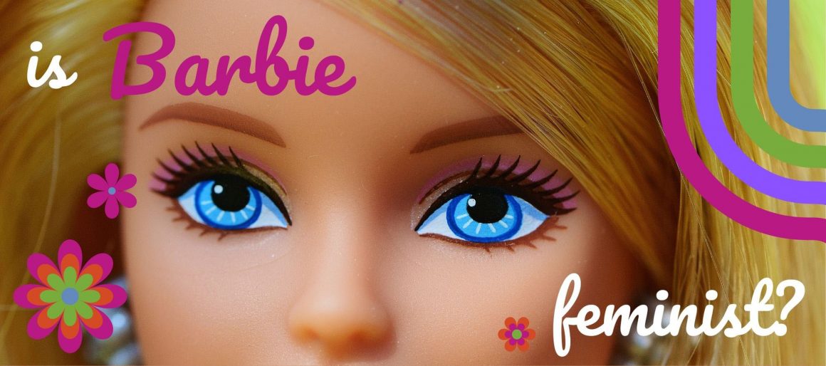 Eksisterer pegefinger punkt Is Barbie a feminist icon? - The Gauntlet