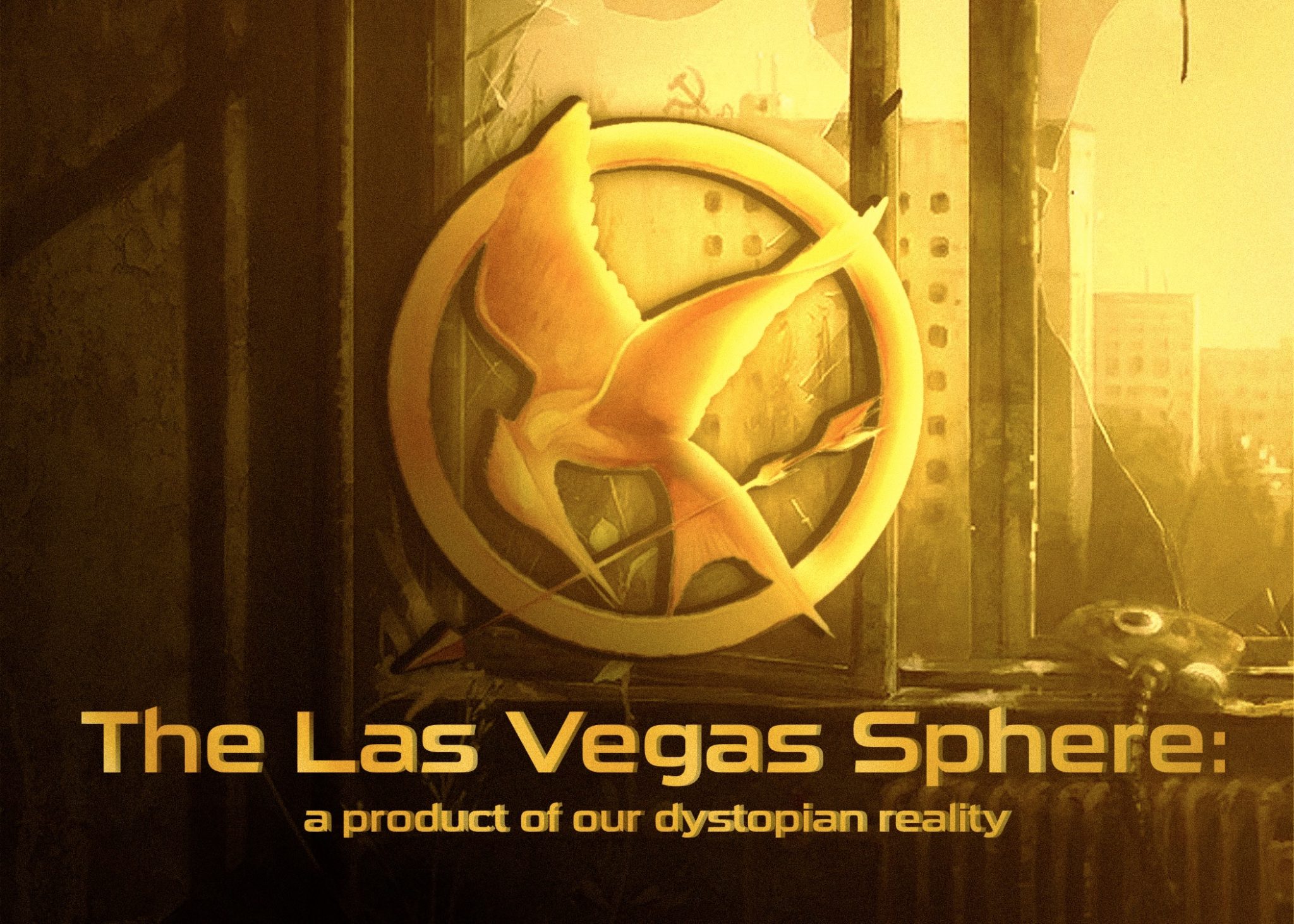 The Las Vegas Sphere: a product of our dystopian reality - The Gauntlet